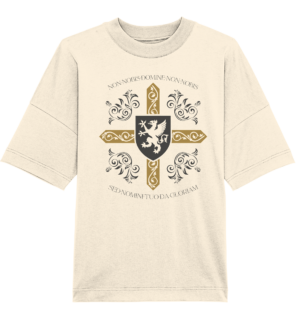 Non nobis, Domine - Templar Maxim - Organic Oversize Shirt
