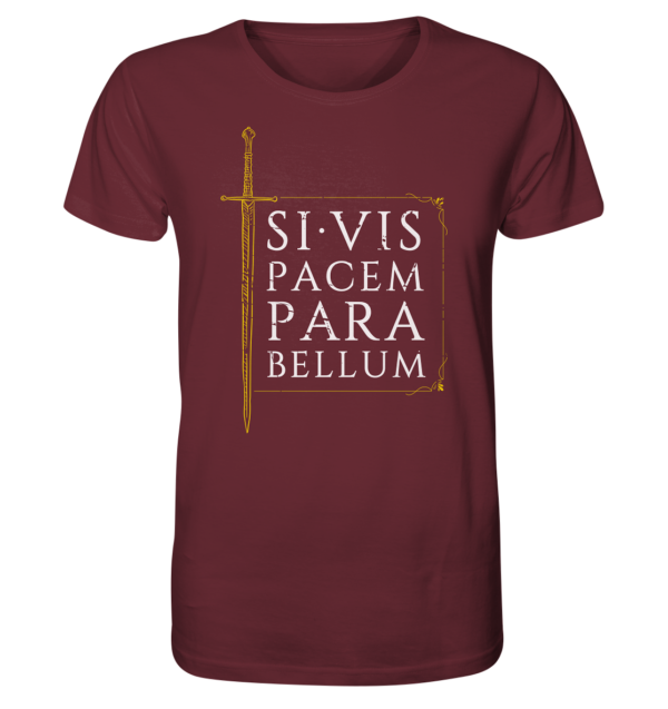 Si Vis Pacem Para Bellum – If You Want Peace, Prepare For War - Organic Shirt - Image 3