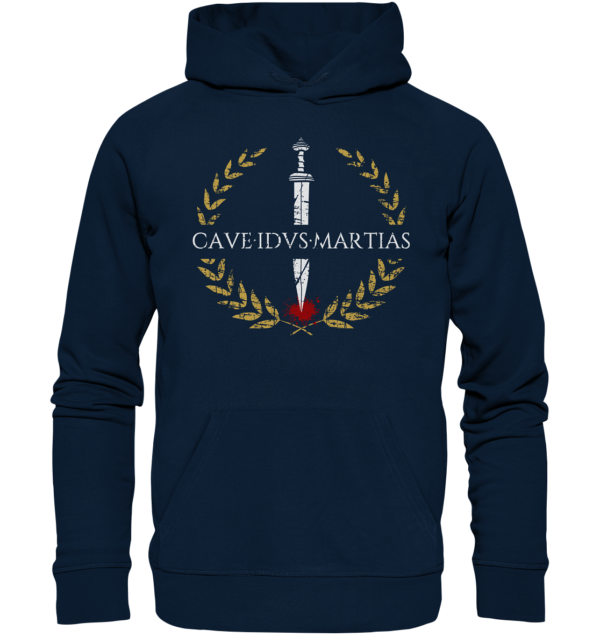 Cave Idus Martias – Beware the Ides of March - Organic Hoodie - Image 4