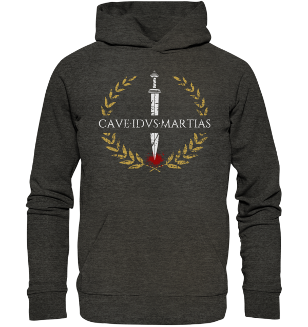 Cave Idus Martias – Beware the Ides of March - Organic Hoodie - Image 3