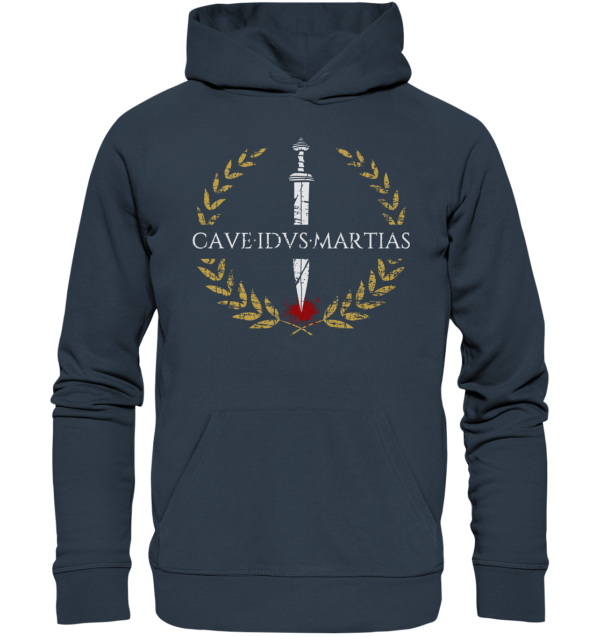 Cave Idus Martias – Beware the Ides of March - Organic Hoodie - Image 6