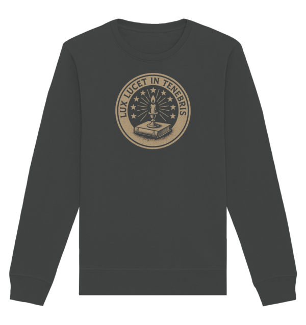 Lux Lucet In Tenebris - The Light Shines In The Darkness - Organic Basic Unisex Sweatshirt