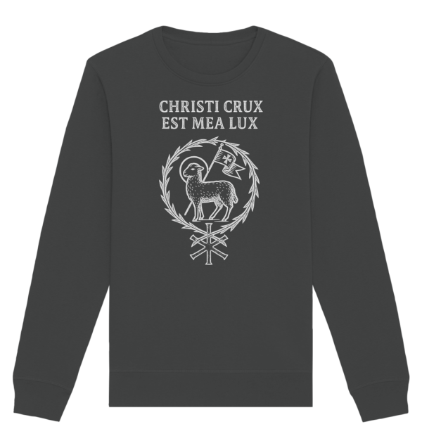Christi Crux Est Mea Lux - The Cross of Christ is My Light - Organic Basic Unisex Sweatshirt