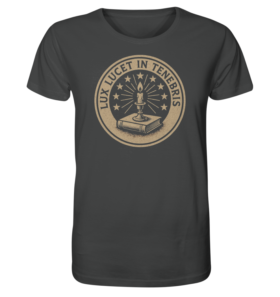 Lux Lucet In Tenebris - The Light Shines In The Darkness - Organic Shirt