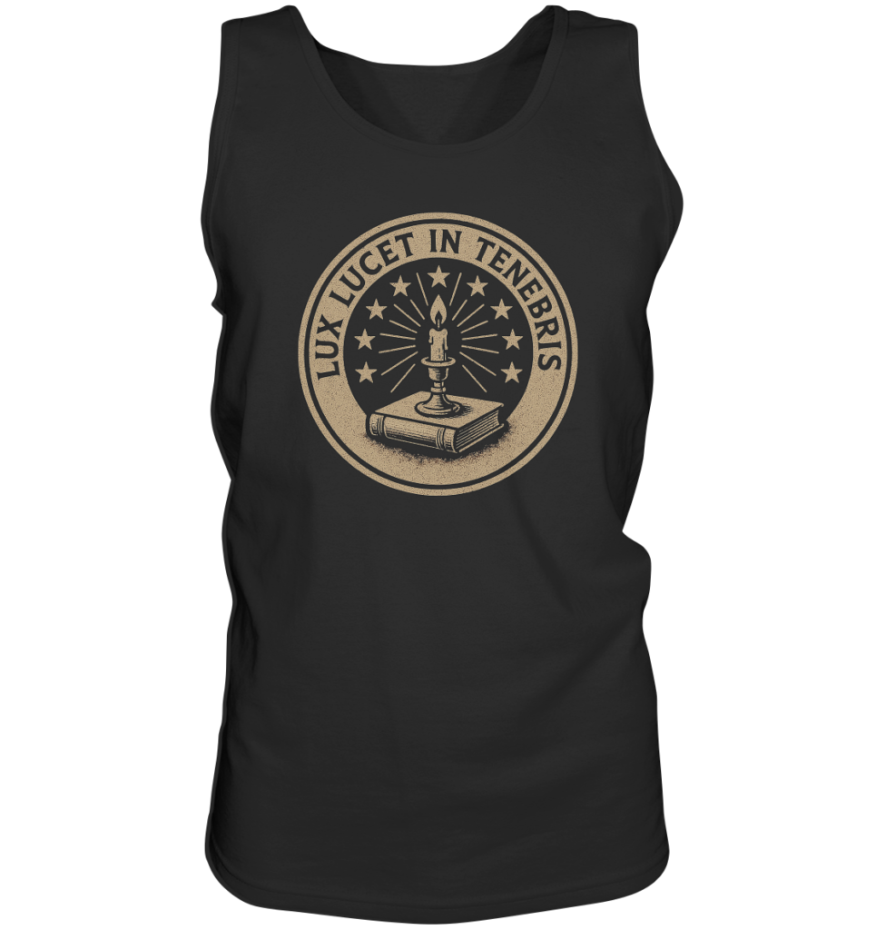 Lux Lucet In Tenebris - The Light Shines In The Darkness - Tank-Top