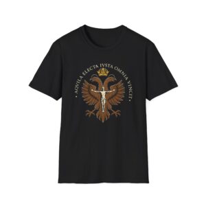 Aquila Electa Iusta Omnia Vincit T-Shirt — Habsburg Double-Headed Eagle